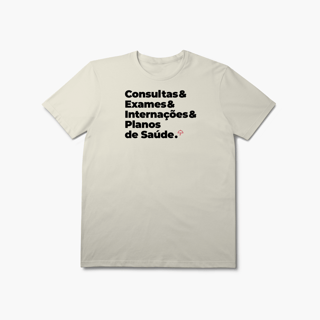 Nome do produto Plano de Saúde - Consultas, Exames e Internações (T-Shirt Prime)