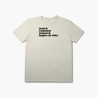 Nome do produto Seguro de Vida - Amor, Cuidado e Amparo (T-Shirt Prime)