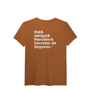 Nome do produto Corretor de Seguros - Pai, Amigo e Parceiro (T-Shirt Algodão Pima)