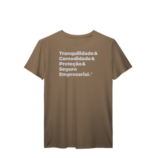 Nome do produto Seguro Empresarial - Tranquilidade, Comodidade e Proteção (T-Shirt Prime)