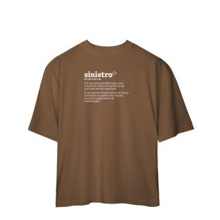 Nome do produto Sinistro - Explicando o Segurês (Oversized)