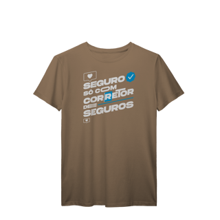 Nome do produto Seguro Só Com Corretor de Seguros (T-Shirt Prime)