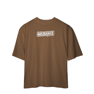Nome do produto May The Insurance Be With You (Oversized)