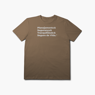 Nome do produto Seguro de Vida - Planejamento, Segurança e Tranquilidade (T-Shirt Prime)