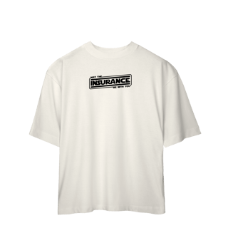 Nome do produto May The Insurance Be With You (Oversized)