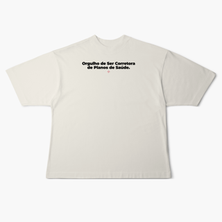 Nome do produto Orgulho de ser Corretora de Planos de Saúde (Oversized)