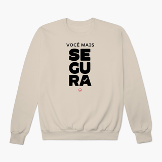 Nome do produto Você Mais Segura (Moletom Prime)