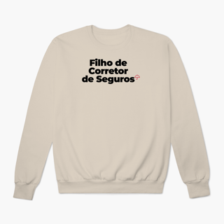 Nome do produto Filho de Corretor de Seguros (Moletom Prime)