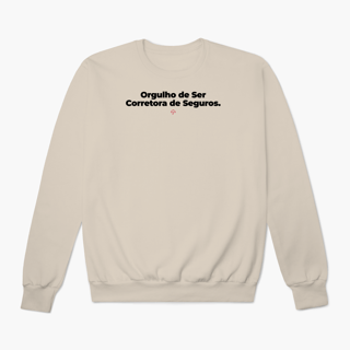 Nome do produto Orgulho de ser Corretora de Seguros (Moletom Prime)