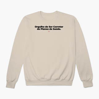 Nome do produto Orgulho de ser Corretor de Planos de Saúde (Moletom Prime)