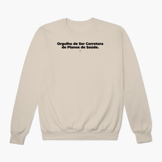 Nome do produto Orgulho de ser Corretora de Planos de Saúde (Moletom Prime)