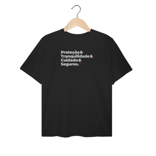 Seguros - Tranquilidade, Cuidado e Proteção (T-Shirt Plus Size)