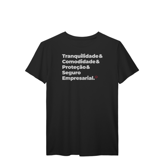 Seguro Empresarial - Tranquilidade, Comodidade e Proteção (T-Shirt Prime)