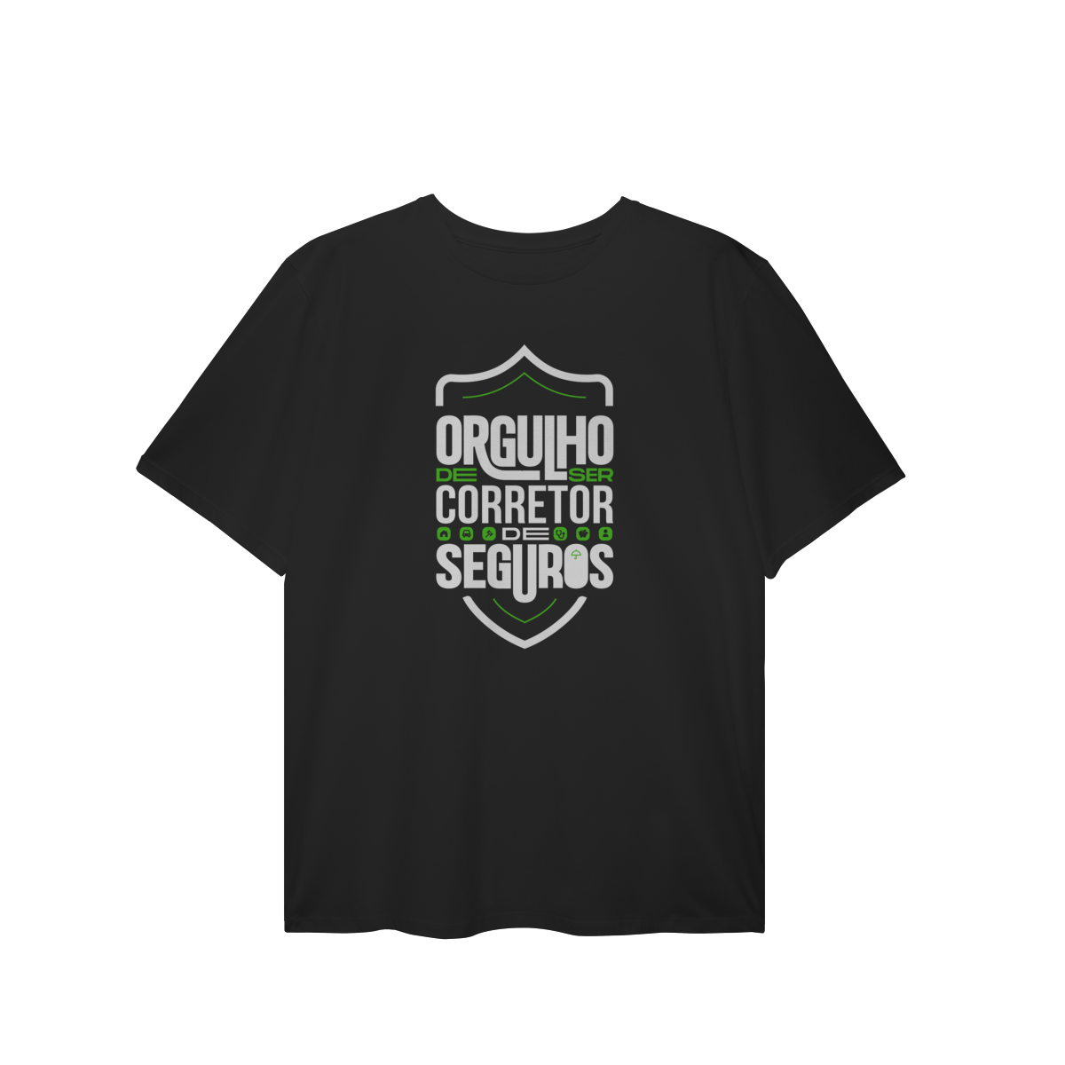 Nome do produto: Orgulho de Ser Corretor de Seguros (Plus Size)