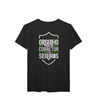 Nome do produto Orgulho de Ser Corretor de Seguros (T-Shirt Prime)