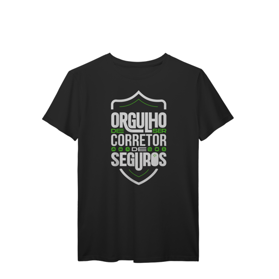 Orgulho de Ser Corretor de Seguros (T-Shirt Prime)