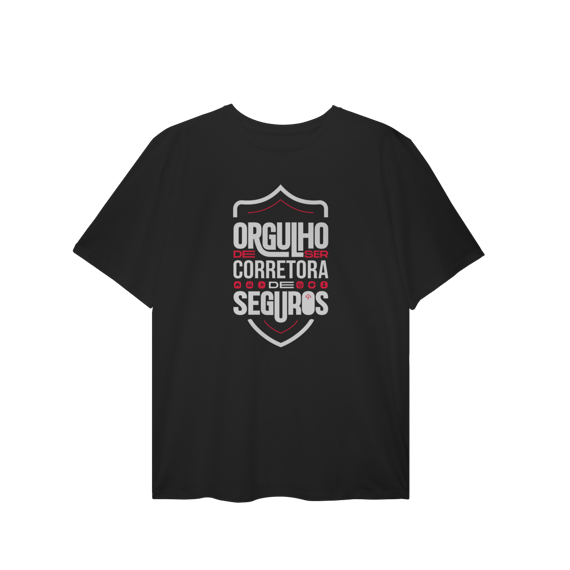 Orgulho de Ser Corretora de Seguros (Plus Size)