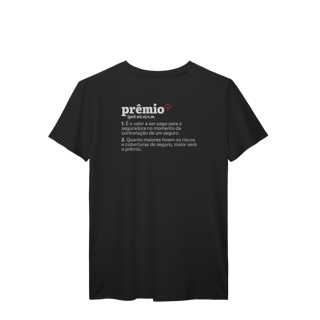Nome do produto Prêmio - Explicando o Segurês (T-Shirt Prime)