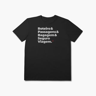 Seguro Viagem - Roteiro, Passagens e Bagagem (T-Shirt Prime)