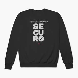 Seu Patrimônio Seguro (Moletom Prime)