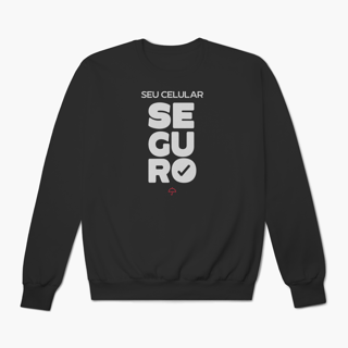Seu Celular Seguro (Moletom Prime)