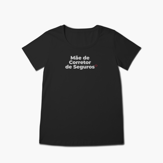 Mãe de Corretor de Seguros (Baby Long Prime)