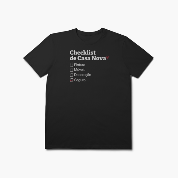 Checklist de Casa Nova com Seguro Residencial (T-Shirt Prime)