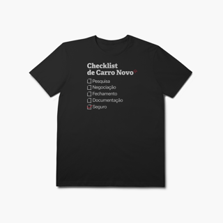 Nome do produto Checklist de Carro Novo com Seguro Auto (T-Shirt Prime)