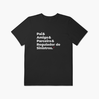 Regulador de Sinistros - Pai, Amigo e Parceiro (Plus Size)