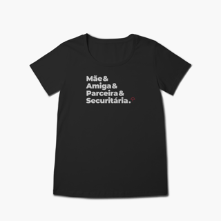 Securitária - Mãe, Amiga e Parceira (Baby Long Prime)