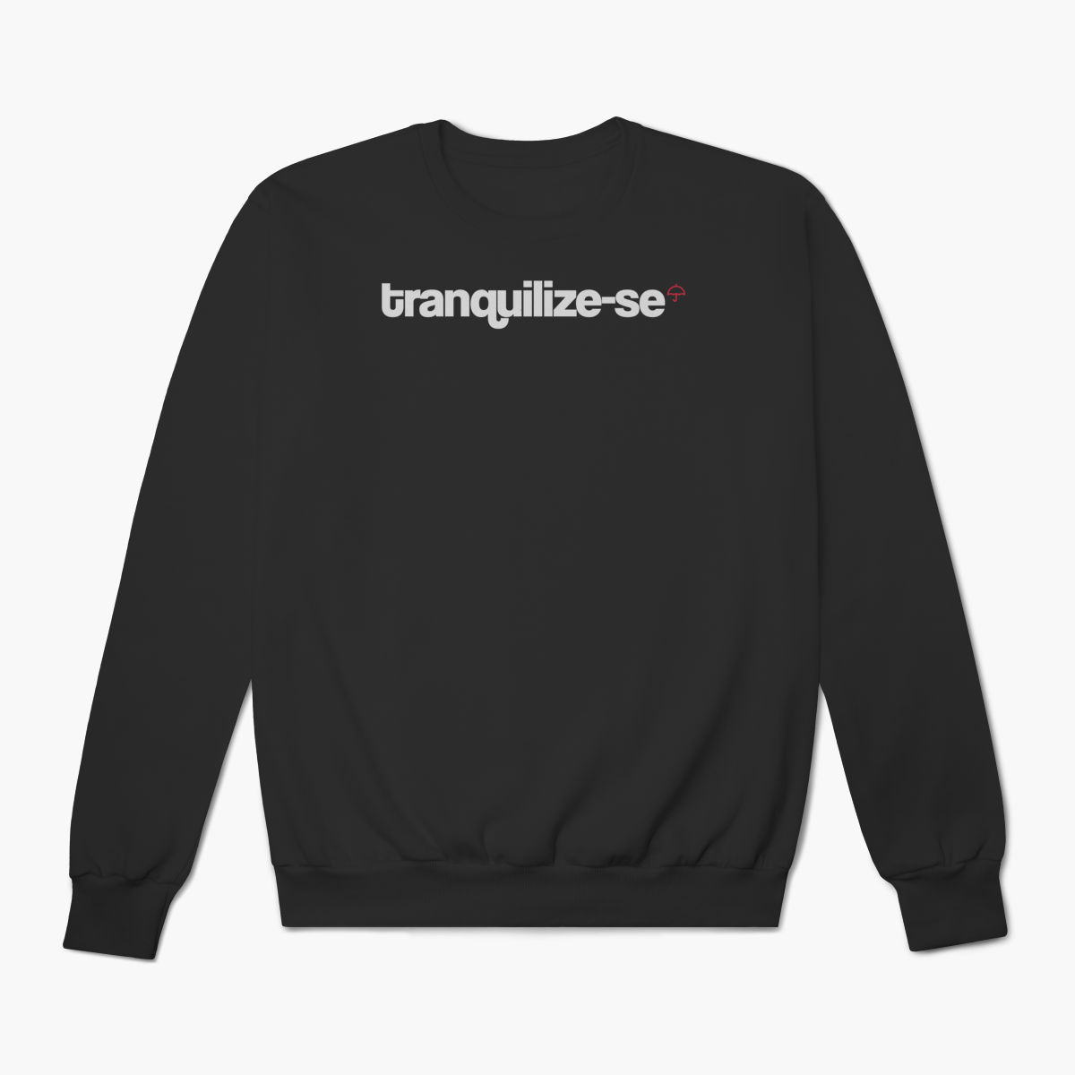 Nome do produto: Tranquilize-se (Moletom Prime)