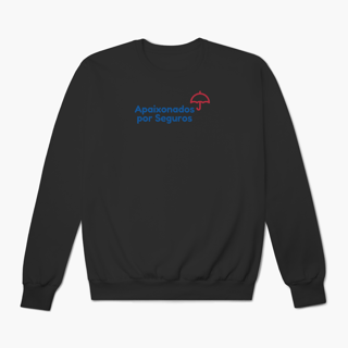 Apaixonados por Seguros (Moletom Prime)