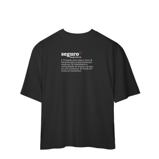 Nome do produto Seguro - Explicando o Segurês (Oversized)