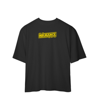Nome do produto May The Insurance Be With You (Oversized)