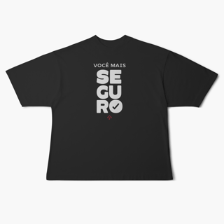 Nome do produto Você Mais Seguro (Oversized)