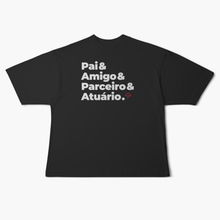 Nome do produto Atuário - Pai, Amigo e Parceiro (Oversized)
