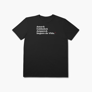 Nome do produto Seguro de Vida - Amor, Cuidado e Amparo (T-Shirt Prime)