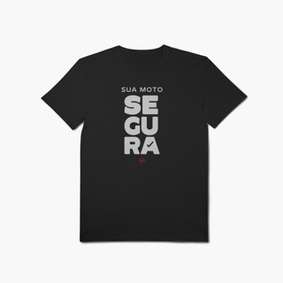 Nome do produto Sua Moto Segura (T-Shirt Algodão Pima)