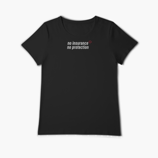 Nome do produto No Insurance, No Protection. (Baby Long Algodão Pima)