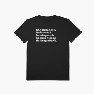 Nome do produto Seguro Riscos de Engenharia - Construções, Reformas e Montagens (T-Shirt Algodão Pima)