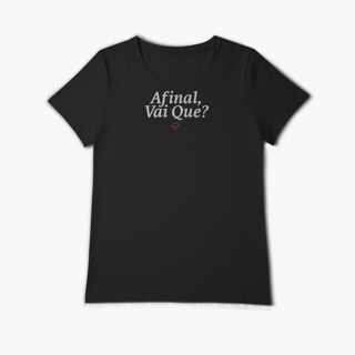 Nome do produto Afinal, Vai Que? (Baby Long Algodão Pima)