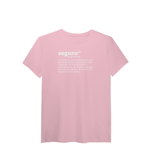 Nome do produto Seguro - Explicando o Segurês (T-Shirt Algodão Pima)