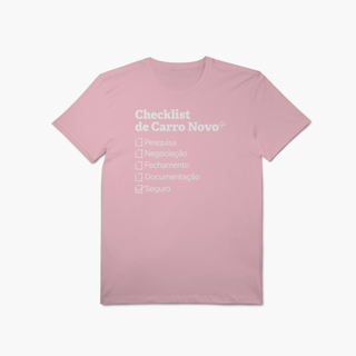 Nome do produto Checklist de Carro Novo com Seguro Auto (T-Shirt Algodão Pima)