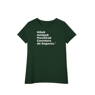 Nome do produto Corretora de Seguros - Mãe, Amiga e Parceira (Baby Long Algodão Pima)