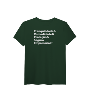 Nome do produto Seguro Empresarial - Tranquilidade, Comodidade e Proteção (T-Shirt Algodão Pima)