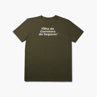 Nome do produto Filha de Corretora de Seguros (T-Shirt Prime)