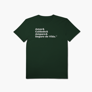 Nome do produto Seguro de Vida - Amor, Cuidado e Amparo (T-Shirt Algodão Pima)