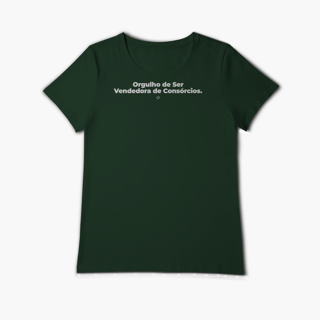 Nome do produto Orgulho de ser Vendedora de Consórcios (Baby Long Algodão Pima)