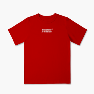 Nome do produto No Insurance, No Protection. (Infantil 2 a 8)