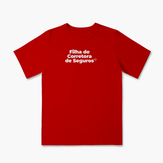 Nome do produto Filha de Corretora de Seguros (Infantil 2 a 8)